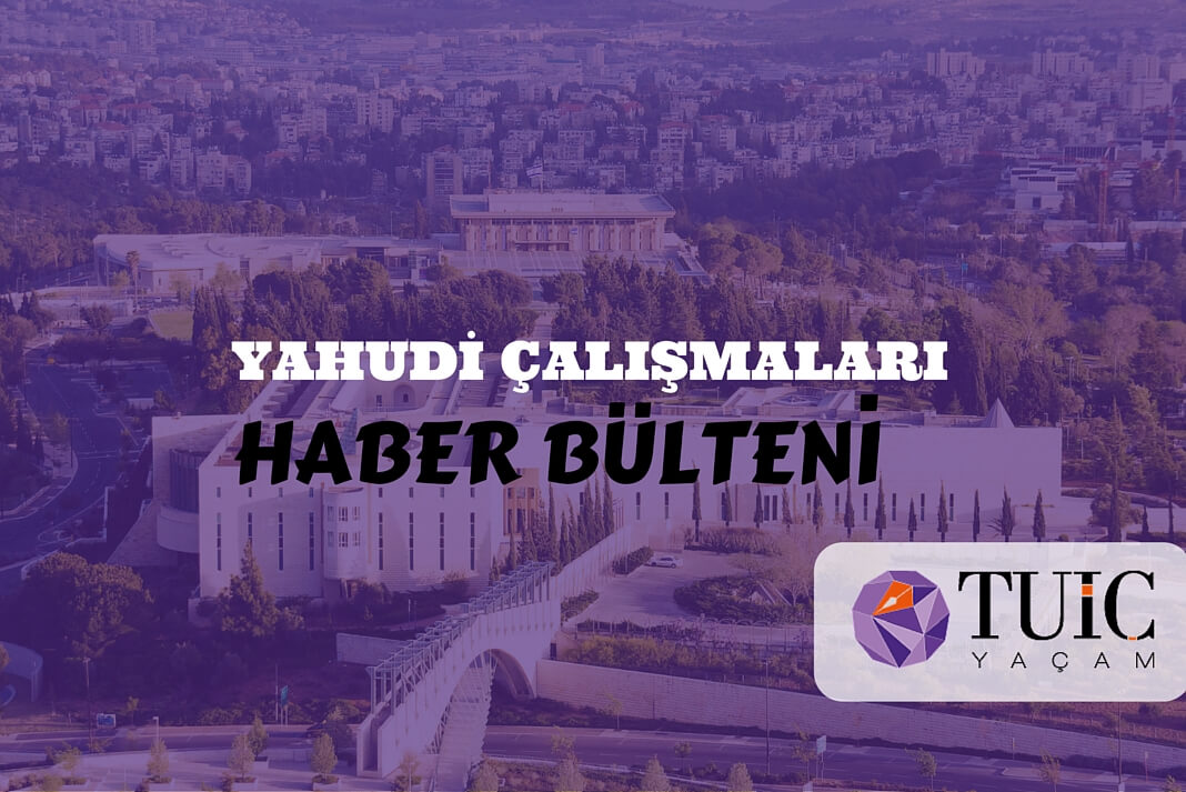 Yahudi Çalışmaları Merkezi(YAÇAM) Ocak Ayı Bülteni
