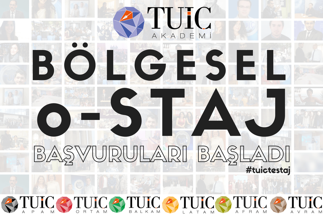 TUİÇ Bölgesel Online Staj (o-Staj) Başvuruları Başladı